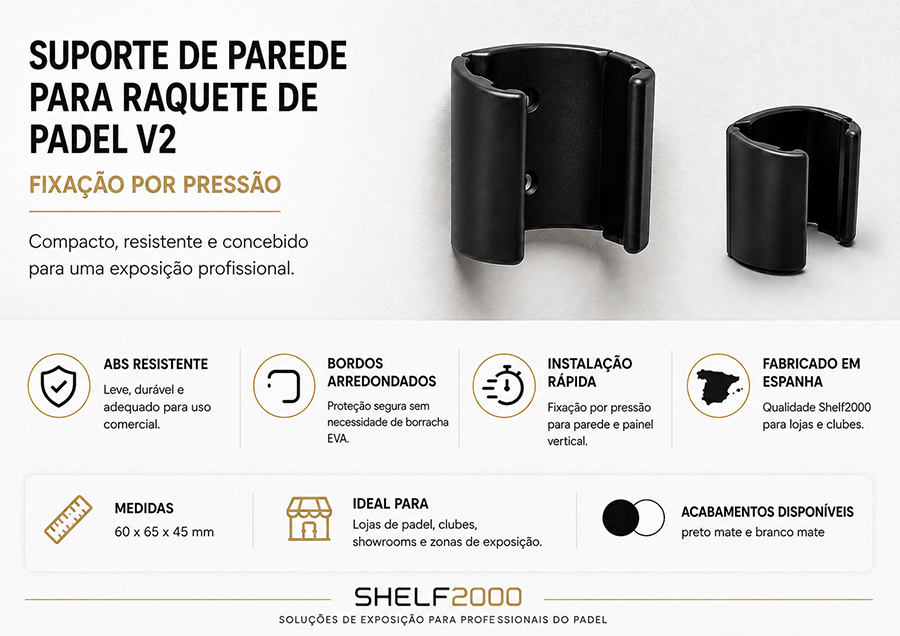 Infogr&aacute;fico do suporte de parede para raquete de padel V2 em ABS, com fixa&ccedil;&atilde;o por press&atilde;o, bordos arredondados, medidas e acabamentos dispon&iacute;veis.